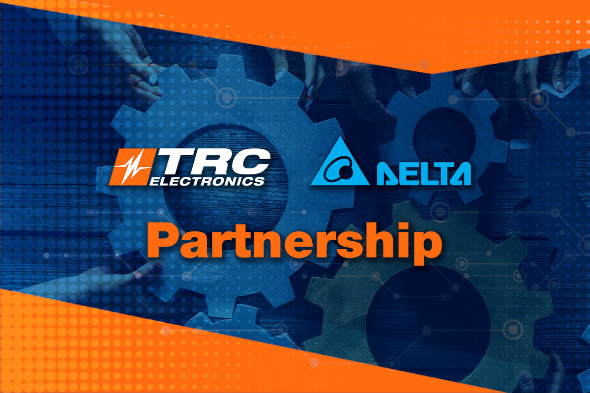 TRC Electronics Enters Distributor Agreement with Delta Electronics, Expanding Its Portfolio with Leading Power Solutions